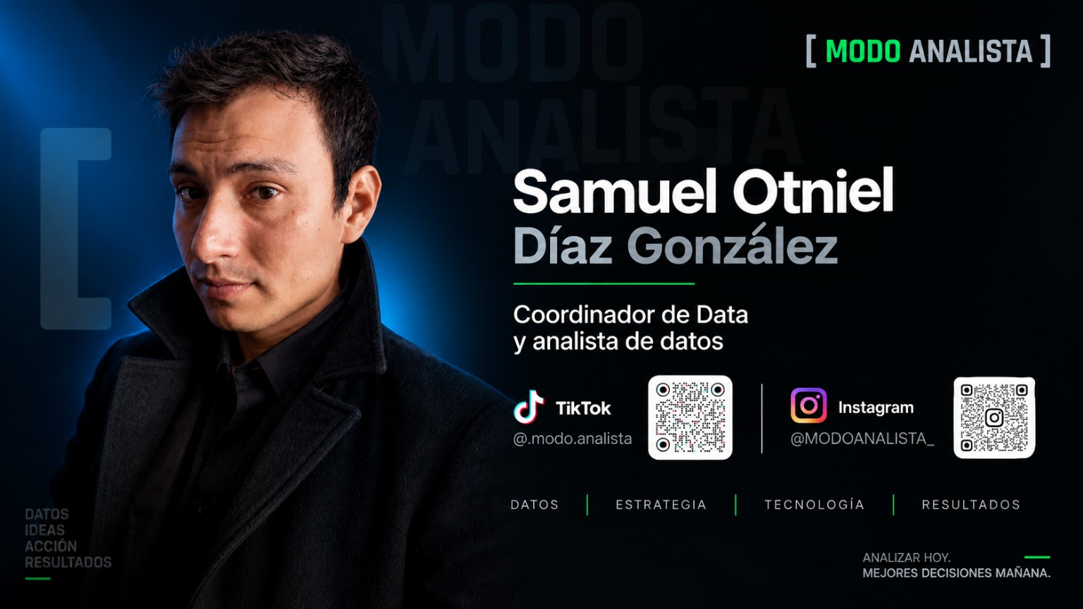 Samuel Otniel Díaz González — Coordinador de Data y analista de datos. Modo Analista.
